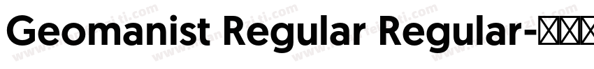 Geomanist Regular Regular字体转换